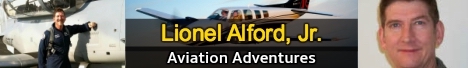 Lionel Alford, Jr., Aviation Adventures Lionel Alford, Jr., Aviation Adventures
